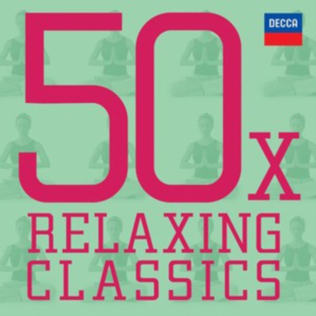 50 X Relaxing Classics - 3CD
