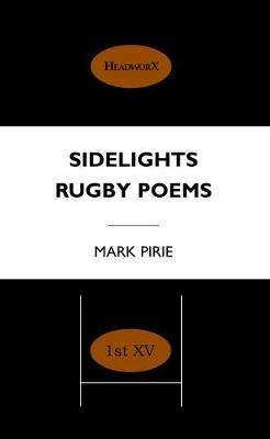 Sidelights Rugby Poems
