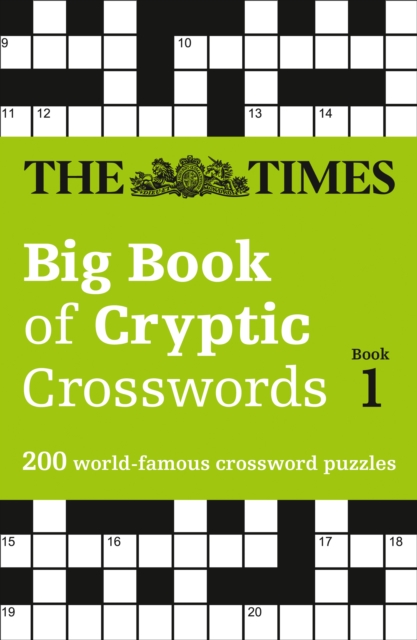 Times Big Book of Cryptic Crosswords Book 1 - 200 World-Famous Crossword Puzzles