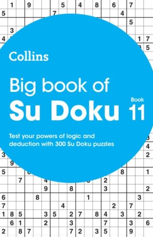 Big Book of Su Doku 11 - 300 Su Doku puzzles (Collins Su Doku)
