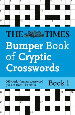 Times Bumper Book of Cryptic Crosswords Book 1 - 200 world-famous crossword puzzles