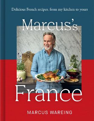 Marcus's France - Delicious French recipes, from my kitchen to yours