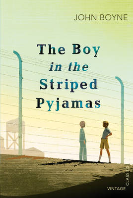 Boy In The Striped Pyjamas - Vintage Classics