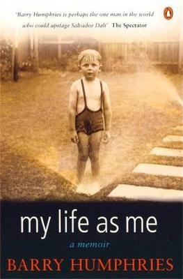My Life As Me - A Memoir