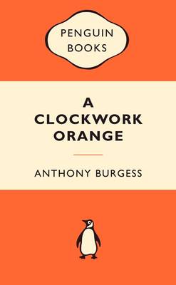 Clockwork Orange - Popular Penguin