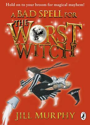 Bad Spell for the Worst Witch