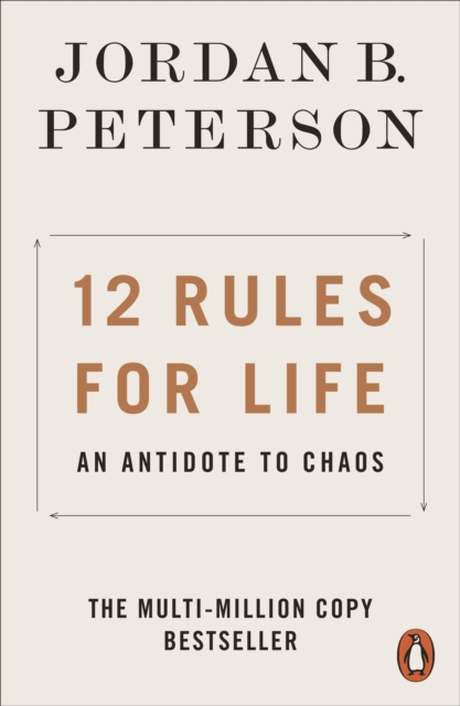 12 Rules For Life - An Antidote To Chaos