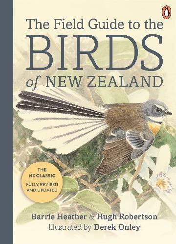 Field Guide To The Birds Of New Zealand