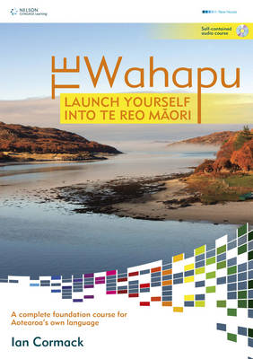 Te Wahapu - 2 Launch Yourself Into Te Reo Maori