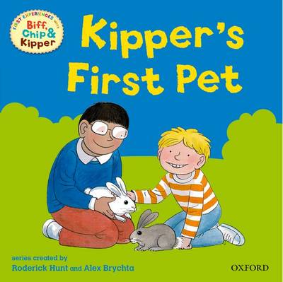 Kippers First Pet - Oxford First Experiences