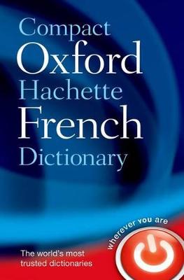 French - Compact Oxford-Hachette Dictionary