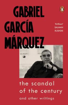 Scandal Of The Century -  And Other Writings