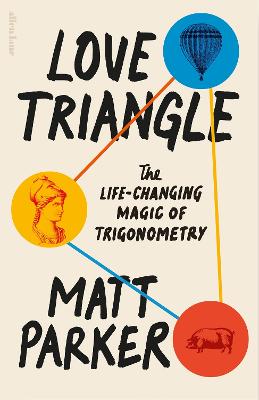 Love Triangle - The Life Changing Magic of Trigonometry