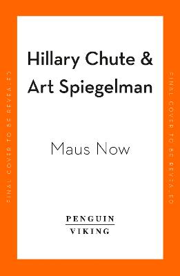 Maus Now - Selected Writing