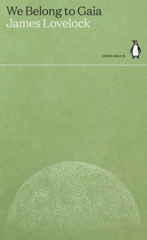 We Belong To Gaia - Penguin Green Ideas