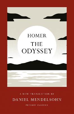 Odyssey - A New Translation by Daniel Mendelsohn