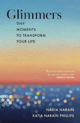 Glimmers - tiny moments to transform your life
