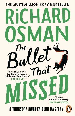 Bullet That Missed - 3 Thursday Murder Club
