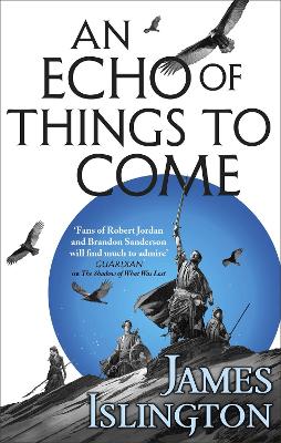 Echo of Things to Come - 2 Licanius Trilogy
