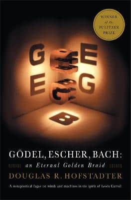 Godel Escher Bach - An Eternal Golden Braid