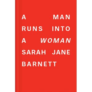 Man Runs Into A Woman