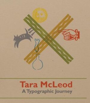 Tara McLeod - A Typographic Journey