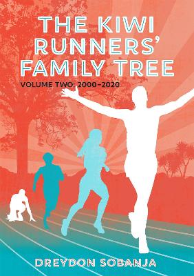 Kiwi Runners Family Tree - Volume 2 2000 to 2020