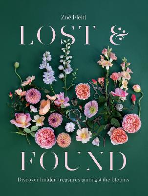 Lost And Found - Discover Hidden Treasures Amongst The Blooms