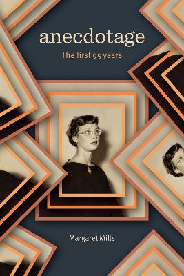 Anedotage - The First 95 Years
