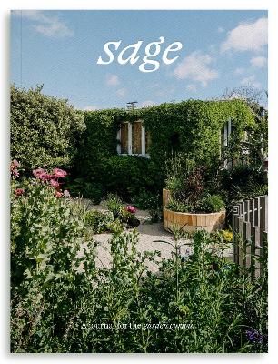 Sage - A Journal For The Garden Curious - Our Creative Nature - 2026
