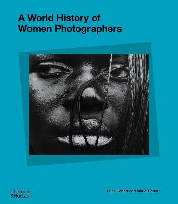 World History Of Women Photographers