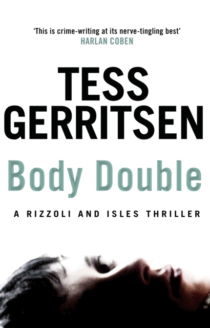 Body Double - 4 Rizzoli And Isles