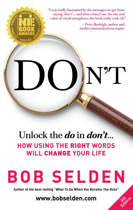 Dont - How Using The Right Words Will Change Your Life