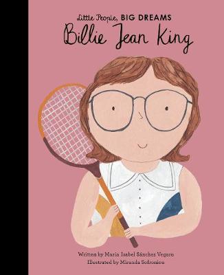 Billie Jean King - Little People Big Dreams