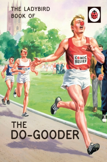 Ladybird Book Of The Do Gooder