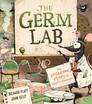 Germ Lab - The Gruesome Story Of Deadly Diseases