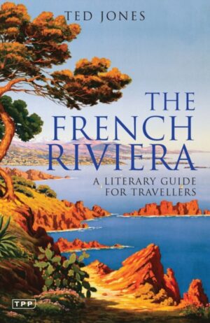 French Riviera - A literary Guide