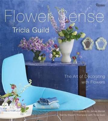 Flower Sense - The Art of Decorating with Flowers