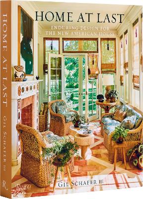 Home at Last - Enduring Design for the New American House