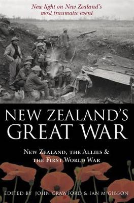 New Zealands Great War - New Zealand The Allies and the First World War
