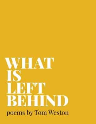What Is Left Behind