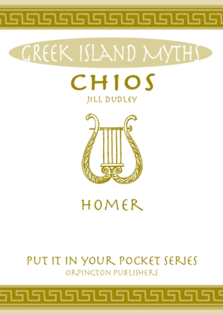 Chios - All You Need to Know About the Gods Myths and Legends of This Sacred Site