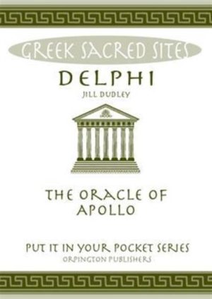 Delphi - All You Need to Know About the Gods  Myths and Legends of This Sacred Site