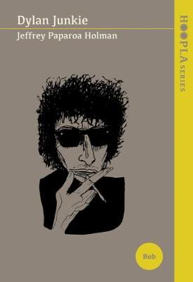 Dylan Junkie: