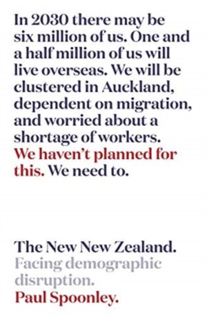 New New Zealand - Facing Demographic Disruption