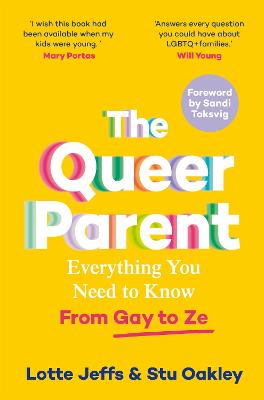 Queer Parent -  Everything You Need to Know From Gay to Ze