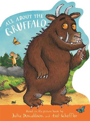 All About the Gruffalo - A shaped board book