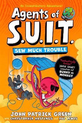 Sew Much Trouble - Agents of S.U.I.T.