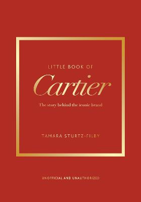 Little Book of Cartier - The story of the iconic jewellery brand