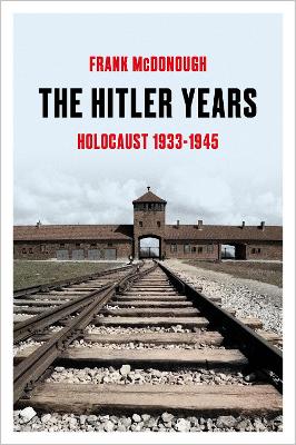 Hitler Years - Holocaust 1933-1945